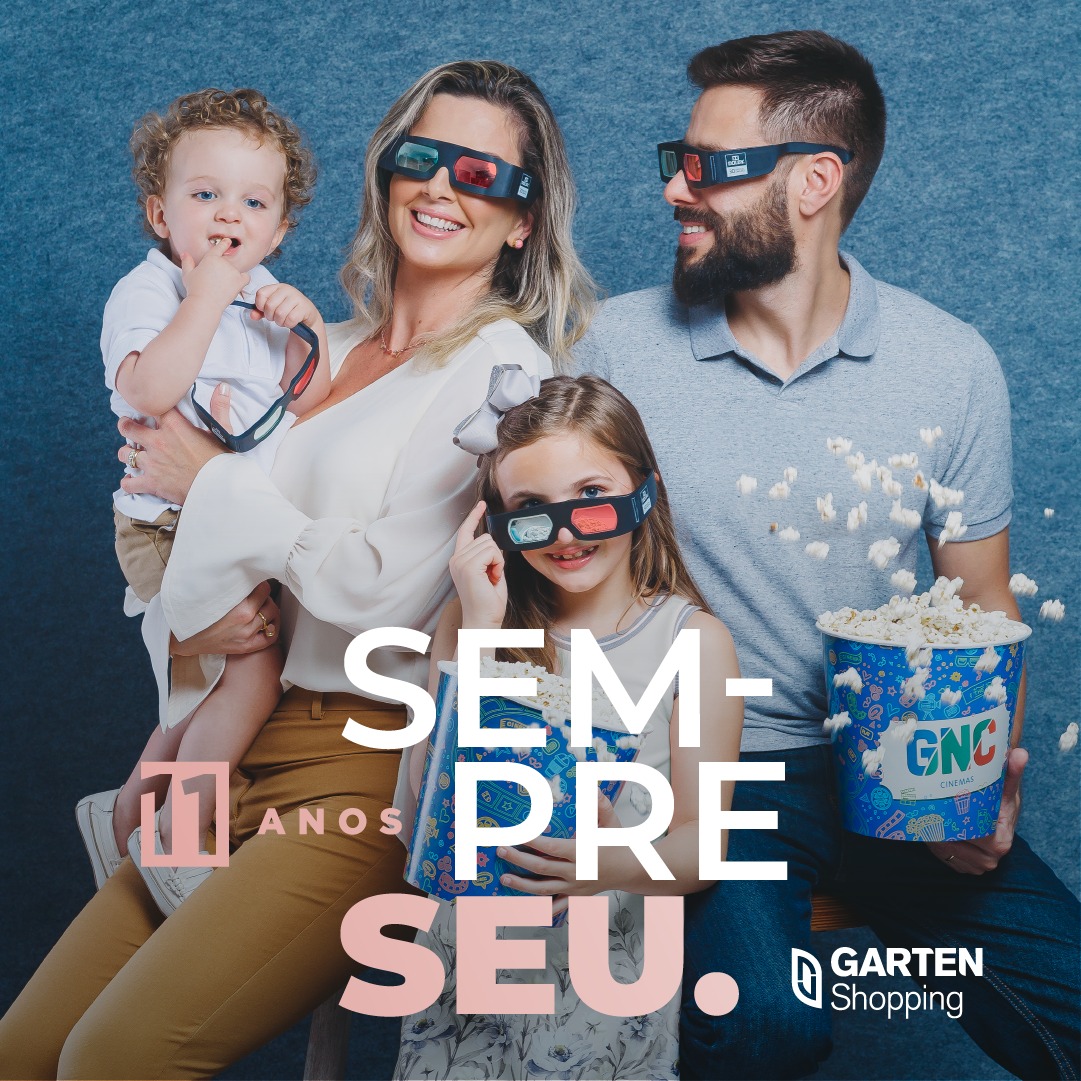GARTEN SHOPPING LANÇA CAMPANHA DE ANIVERSÁRIO DE 11 ANOS COM PERSONALIDADES DA CIDADE